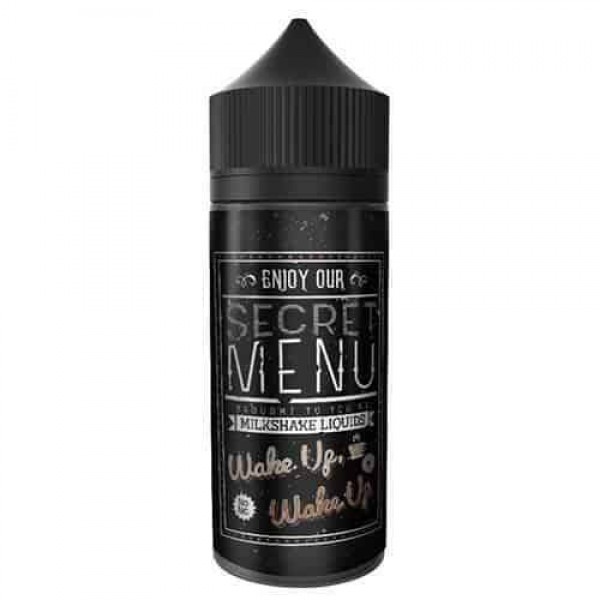 WAKE UP, WAKE UP E LIQUID BY SECRET MENU MILKSHAKE LIQUIDS - BLACK MARKET 80ML 70VG